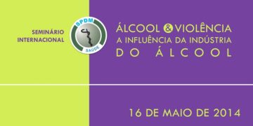 Assista as palestras do Seminario Internacional Sobre Álcool & Violência