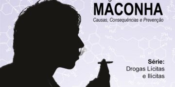 Cartilha expõe os efeitos do uso recreacional e medicinal da Cannabis