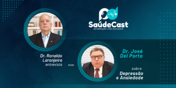 SaúdeCast #01 – Depressão e Ansiedade