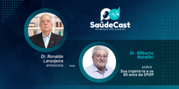 SaúdeCast #10 – Dr. Giberto Natalini – Sua trajetória e os 90 anos da SPDM
