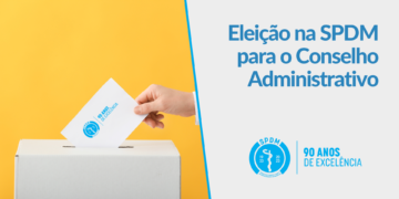 Eleição na SPDM para o Conselho Administrativo