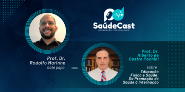 SaúdeCast #14 – Educação Física e Saúde: Da Promoção de Saúde à Internação