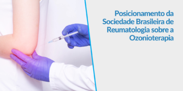 Posicionamento da Sociedade Brasileira de Reumatologia sobre a Ozonioterapia