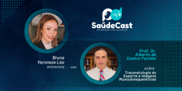 SaúdeCast #18 – Traumatologia do Esporte e Imagens Musculoesqueléticas