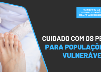 Cuidado com os pés para populações vulneráveis