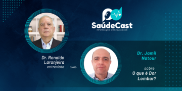 SaúdeCast #26 – O que é Dor Lombar?