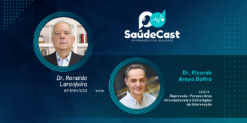 SaúdeCast #33 – Depressão: Perspectivas Internacionais e Estratégias de Intervenção