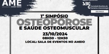 AME Idoso Oeste promove 1° Simpósio Osteoporose e Saúde Osteomuscular 
