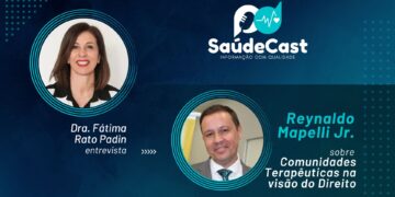 SaúdeCast #49 – Comunidades Terapêuticas na Visão do Direito