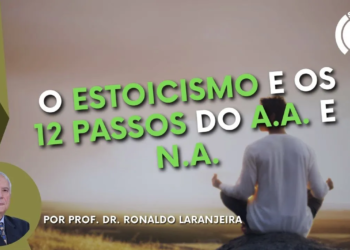 O Estoicismo e os 12 passos do A.A e do N.A