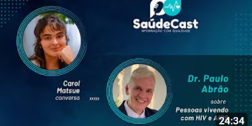 SaúdeCast #52 – Pessoas Vivendo com HIV e AIDS