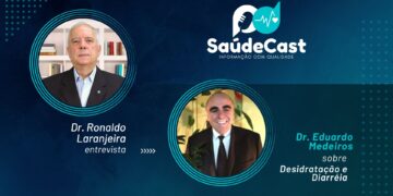 SaúdeCast #58 – Desidratação e Diarreia recorrente no Verão e Carnaval