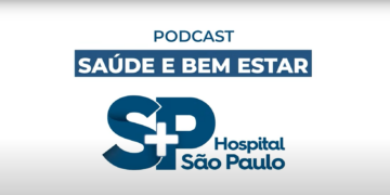 Hospital São Paulo estreia PodCast “Saúde & Bem Estar – HSP” no YouTube