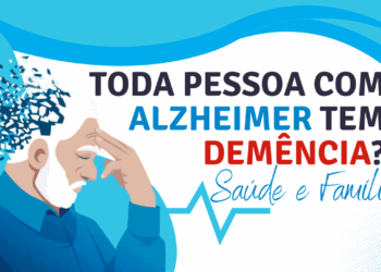 TODA PESSOA COM ALZHEIMER TEM DEMÊNCIA?