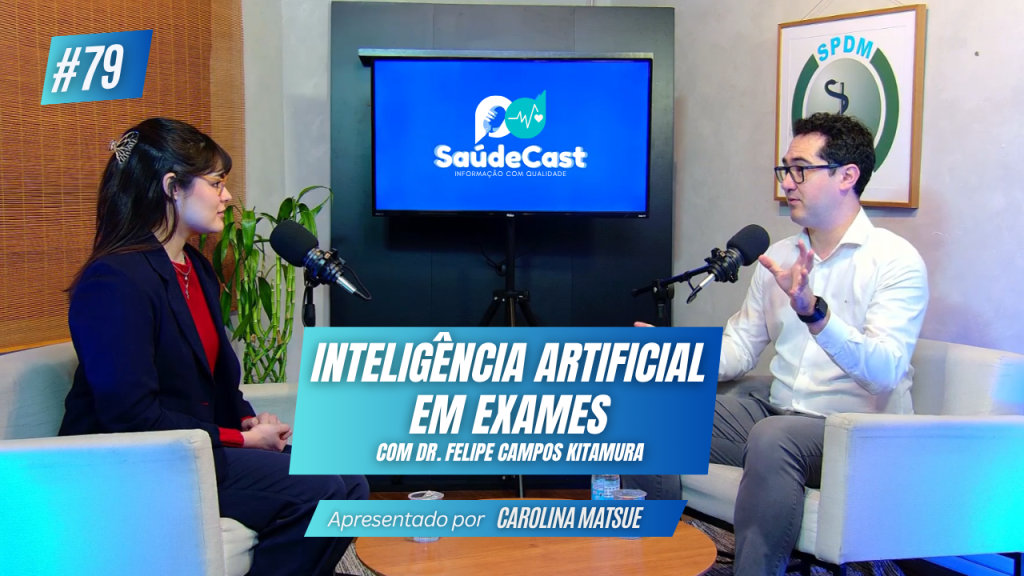 Carolina Matsue e Prof. Dr. Felipe Campos durante entrevista para o Saúde Cast