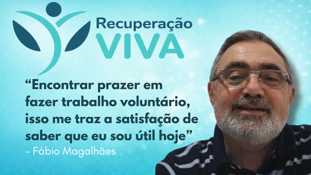 Recuperação da Dependência Química.